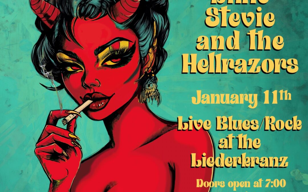 Liederkranz Live -January Bash -Little Stevie and the Hellrazors – Paul Hanich