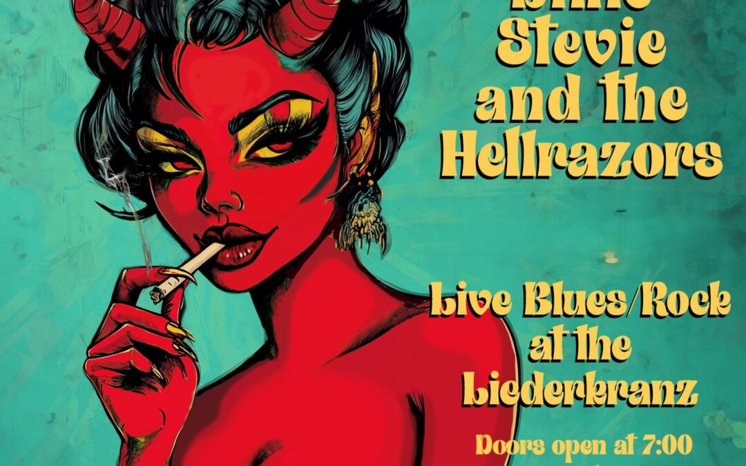 Liederkranz Live:  Little Stevie and the Hellrazors /  The Hangin’ Cowboys